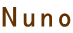 Nuno